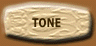 Tone